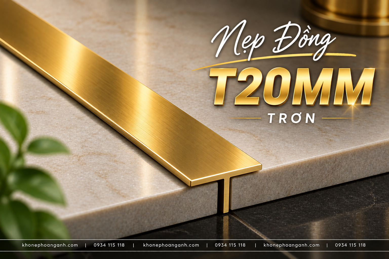 Cấu tạo chi tiết của Nẹp Đồng T20MM Trơn cao cấp